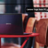 لپ تاپ خورشیدی لنوو Lenovo Yoga Solar PC: آینده یا فقط یک کانسپت؟ 🌞